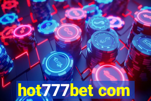 hot777bet com